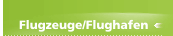 Flugzeuge/Flughafen